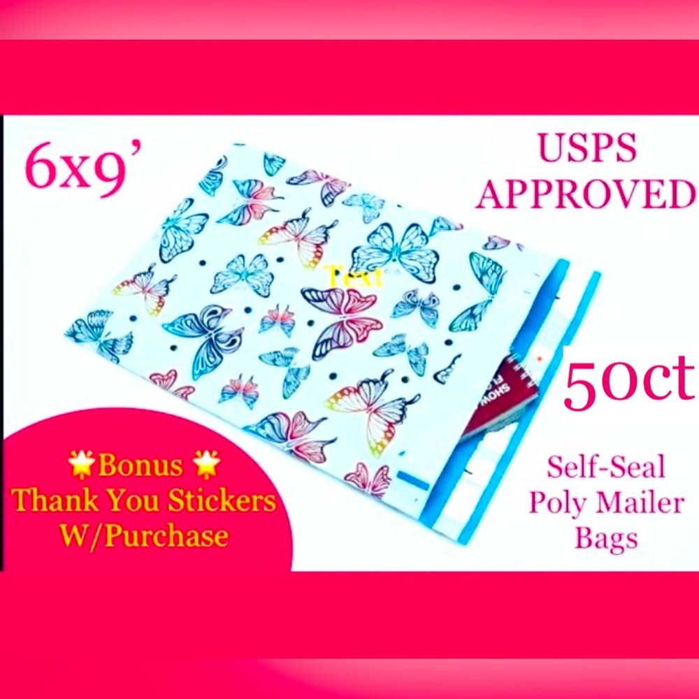 50ct 6x9’ Polymailer Bags~ 🦋🆕🦋 BONUS! 50ct Thank You Stickers